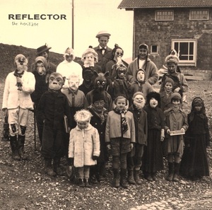 Cover of REFLECTOR - the heritage